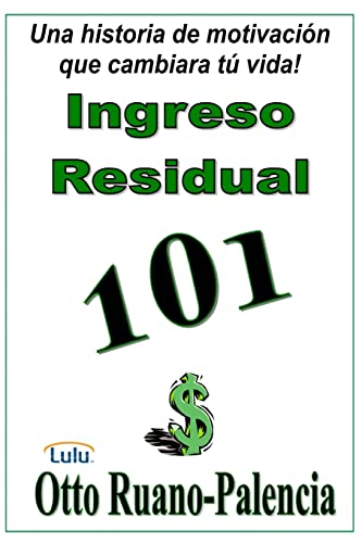 Stock image for Ingreso Residual 101 for sale by Chiron Media