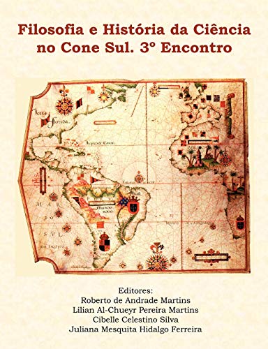 9781435716339: Filosofia e Histria da Cincia no Cone Sul. 3 Encontro (Portuguese Edition)