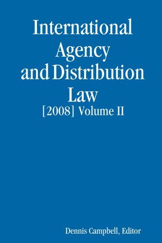 Beispielbild fr INTERNATIONAL AGENCY AND DISTRIBUTION LAW Volume II zum Verkauf von medimops