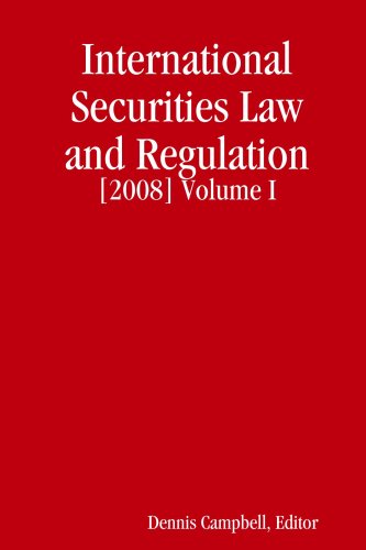 International Securities Law and Regulation 2008 (9781435716957) by Campbell, Dennis