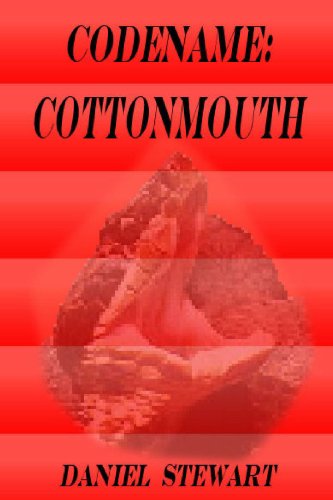 Codename: Cottonmouth (9781435717589) by Stewart, Daniel