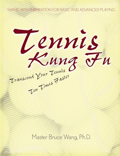 9781435721227: Tennis Kung Fu
