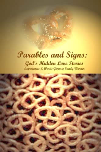 Stock image for Parables and Signs: God's Hidden Love Stories for sale by Revaluation Books