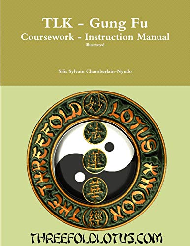 Beispielbild fr Tlk Gung Fu Coursework Instruction Manual zum Verkauf von PBShop.store US
