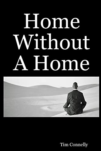 9781435731301: Home Without A Home