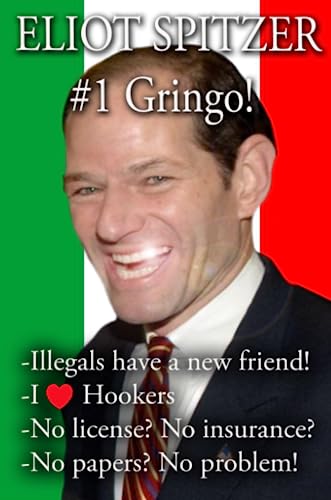 Eliot Spitzer - #1 Gringo! (9781435731875) by Jansen, Christopher