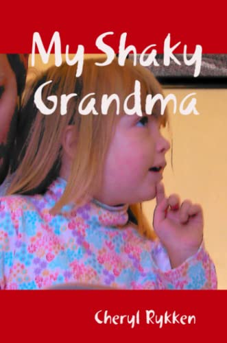 9781435734968: My Shaky Grandma
