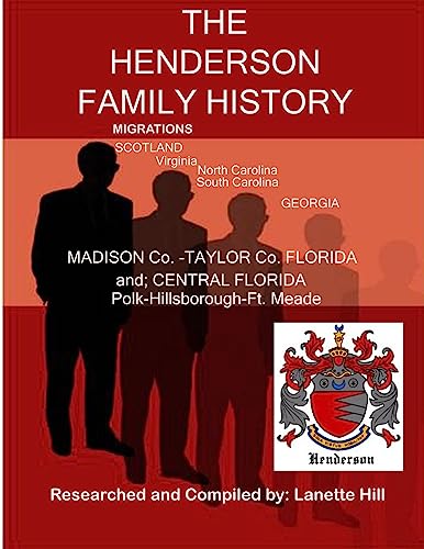 The Henderson Family History (Paperback) - L Anette Hill