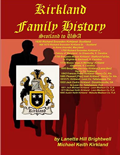 Imagen de archivo de THE KIRKLAND FAMILY GENEALOGY a la venta por Chiron Media