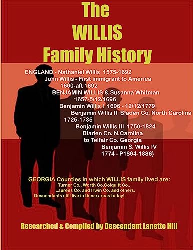 Imagen de archivo de The WILLIS Family Genealogy a la venta por Chiron Media