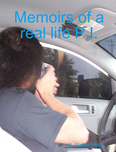 Stock image for Memoirs of a real life P.I. for sale by Chiron Media