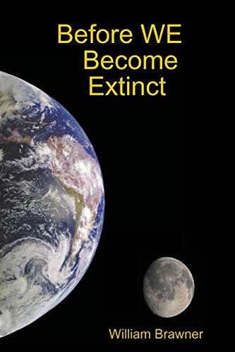 Stock image for Before WE Become Extinct for sale by Chiron Media