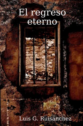 Imagen de archivo de El Regreso Eterno (Spanish Edition) a la venta por Revaluation Books