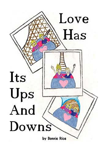 Stock image for Love Has its Ups and Downs for sale by PBShop.store US
