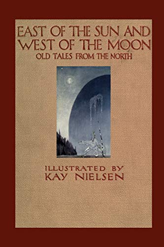 9781435749450: East of the Sun and West of the Moon