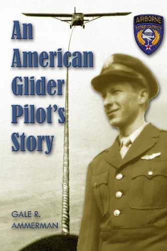 Imagen de archivo de An American Glider Pilot'S Story a la venta por ThriftBooks-Dallas