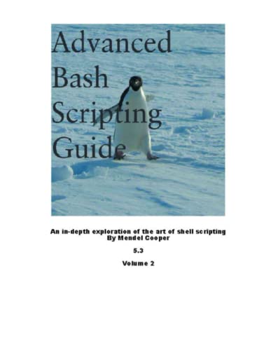 9781435752191: Advanced Bash Scripting Guide 5.3 Volume 2