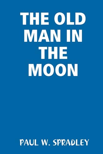 Stock image for THE OLD MAN IN THE MOON for sale by Chiron Media