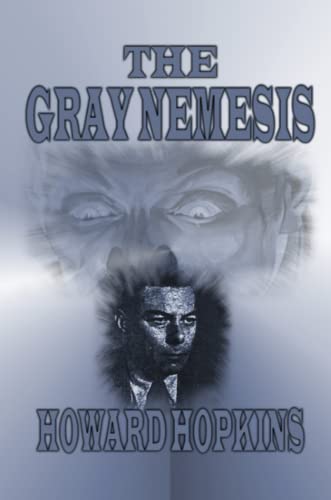 The Gray Nemesis (9781435756700) by Hopkins, Howard