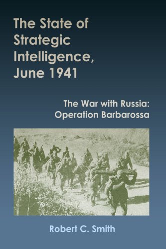 The State of Strategic Intelligence, June 1941 (9781435758438) by Unknown Author