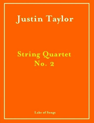 String Quartet No. 2, op. 38 (9781435767577) by Justin Taylor