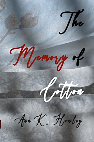 9781435772953: The Memory of Cotton