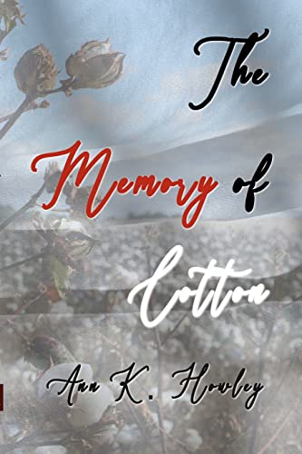 9781435772953: The Memory of Cotton