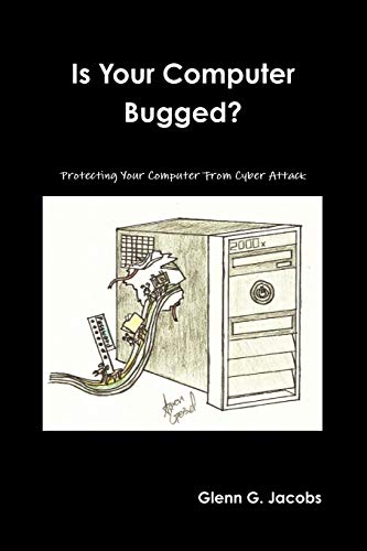 Stock image for Is Your Computer Bugged? for sale by Hawking Books