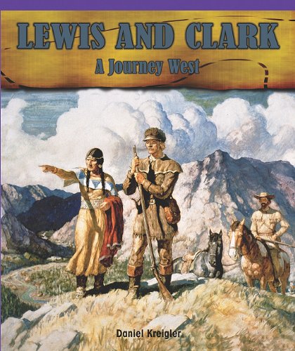 9781435800403: Lewis and Clark: A Journey West (Real Life Readers)