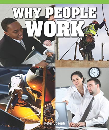 9781435800458: Why People Work (Real Life Readers)