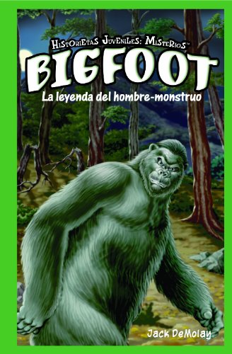 9781435825369: Bigfoot: La Leyenda del hombre–monstruo / Bigfoot: A North American Legend (Historietas Juveniles: Misterios / Jr. Graphic Mysteries)