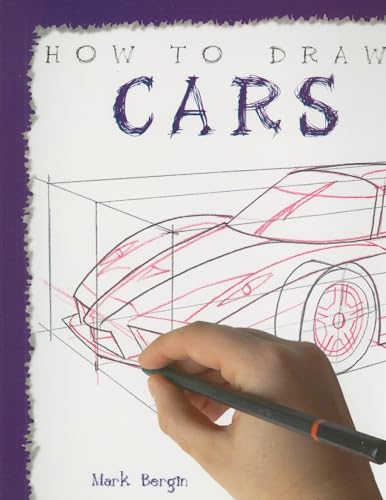 Cars (How to Draw) (9781435826496) by Bergin, Mark