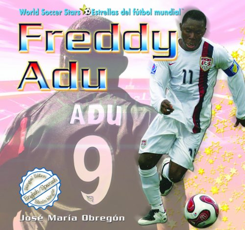 Imagen de archivo de Freddy Adu a la venta por Better World Books