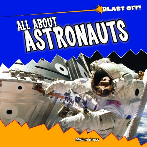 Beispielbild fr All about Astronauts zum Verkauf von Better World Books