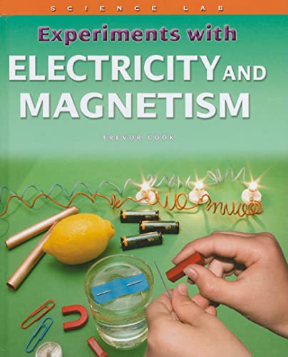 Imagen de archivo de Experiments with Electricity and Magnetism a la venta por Better World Books