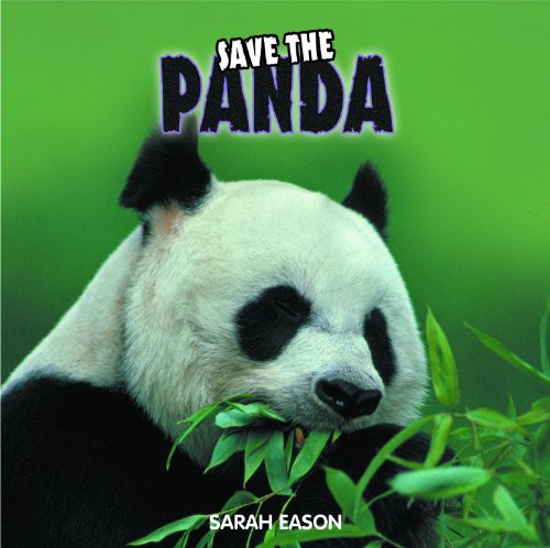 Beispielbild fr Save the Panda zum Verkauf von Better World Books