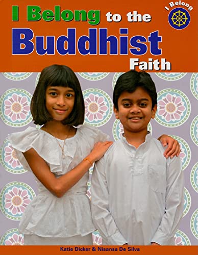 Beispielbild fr I Belong to the Buddhist Faith zum Verkauf von Better World Books