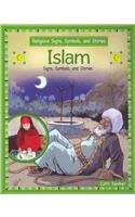 9781435830486: Islam: Signs, Symbols, and Stories