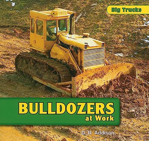 Beispielbild fr Bulldozers at Work zum Verkauf von Better World Books