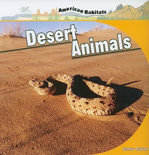 Stock image for Desert Animals (American Habitats) for sale by SecondSale