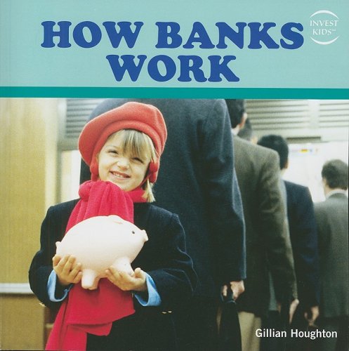 9781435832053: How Banks Work (Invest Kids)