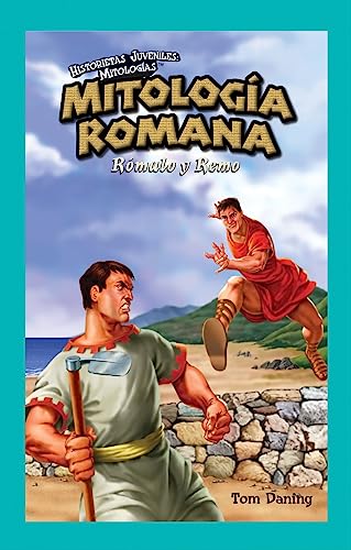 9781435833340: Mitologia Romana/ Roman Mythology: Romulo Y Remo/ Romulus and Remus (Historietas Juveniles: Mitologias/ Jr. Graphic Mythologies)