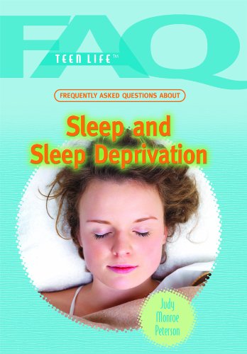 Imagen de archivo de Frequently Asked Questions About Sleep and Sleep Deprivation (FAQ: Teen Life) a la venta por More Than Words