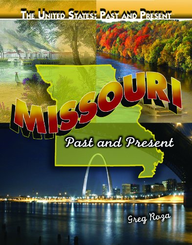 Stock image for Missouri : Past and Present for sale by Better World Books: West