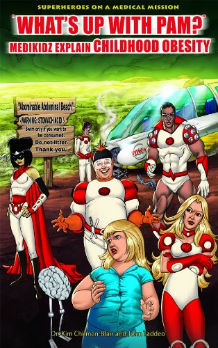 9781435835351: What's Up With Pam?: Medikidz Explain Childhood Obesity (Superheroes on a Medical Mission)