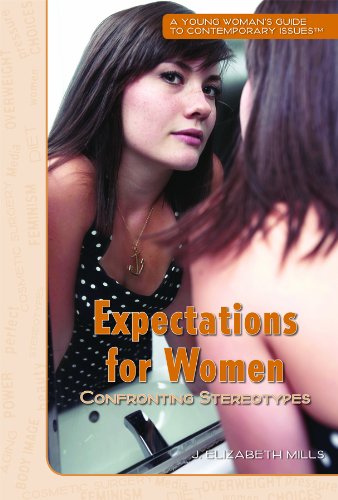 Imagen de archivo de Expectations for Women: Confronting Stereotypes (A Young Woman's Guide to Contemporary Issues) a la venta por More Than Words