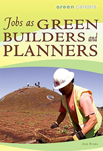 Beispielbild fr Jobs As Green Builders and Planners zum Verkauf von Better World Books