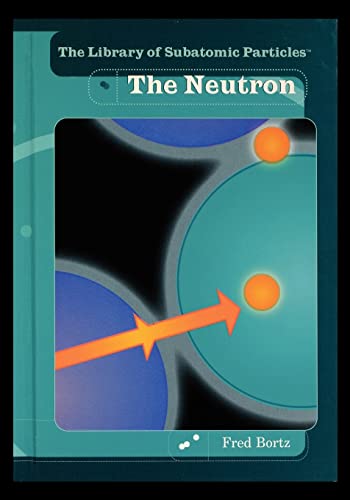 Stock image for The Neutron for sale by Lucky's Textbooks