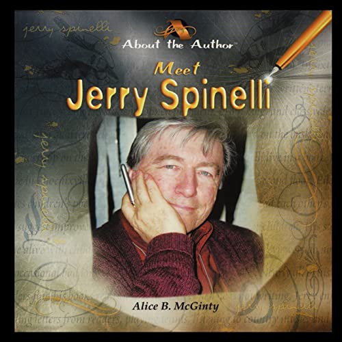 Meet Jerry Spinelli (9781435836914) by McGinty, Alice