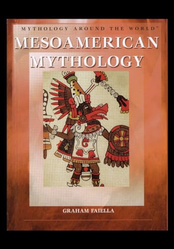 Stock image for Mesoamerican Mythology for sale by Lucky's Textbooks